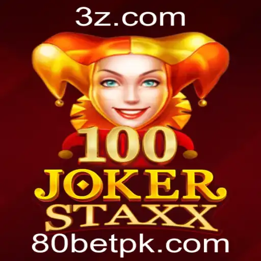Descubra o Mundo de Emoções com 100JokerStaxx e a Estratégia 80 Bet