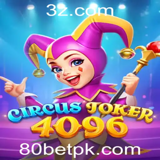 Explorando o Fascinante Mundo de CircusJoker4096: Um Novo Jogo de Azar com a Emoção da Aposta 80