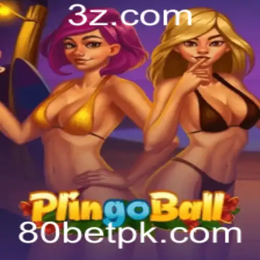 Descubra o Plingoball: O Jogo de Estratégia e Diversão com 80 Bet