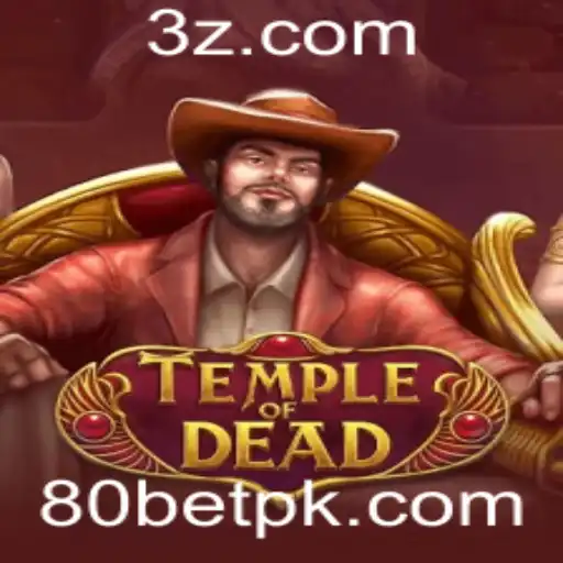 TempleofDead: Descubra o Mundo de Aventuras e Fortuna com 80 Bet